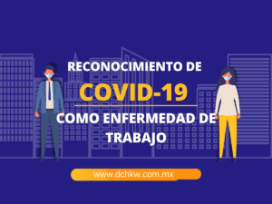 COVID-19 COMO ENFERMEDAD DE TRABAJO
